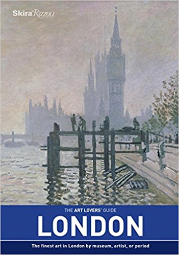 Softcover book The Art Lovers' Guide: London: The Finest Art in London by museum, artist, or period