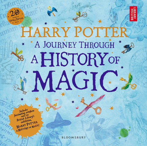 NEW BOOK Harry Potter: A Journey Through A History of Magic